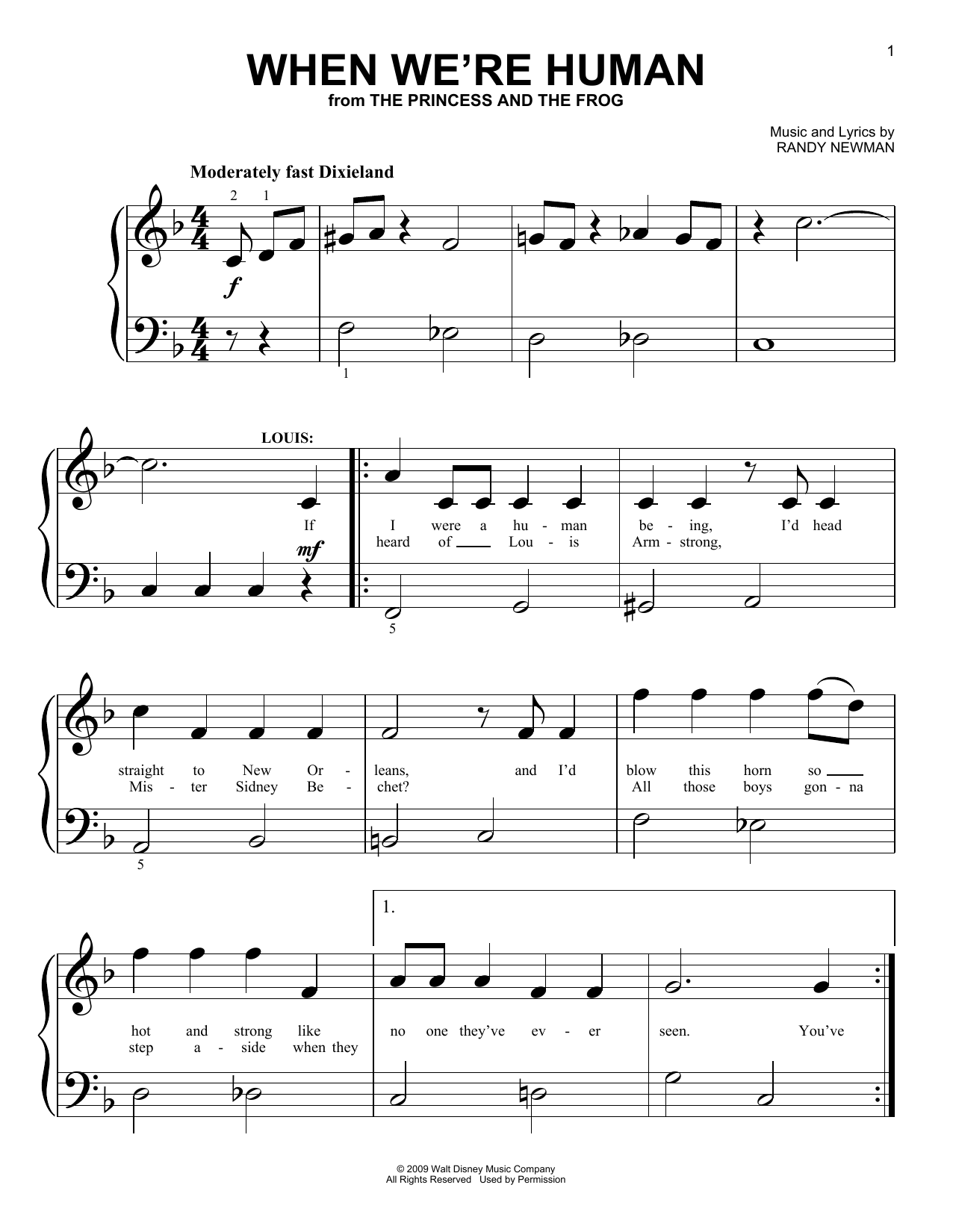 Learn to play Randy Newman When We're Human (from The Princess And The Frog) sheet music for Big Note Piano in minutes. Price: 6.9900$ Randy Newman When We're Human (from The Princess And The Frog) sheet music notes and chords arranged for Big Note Piano