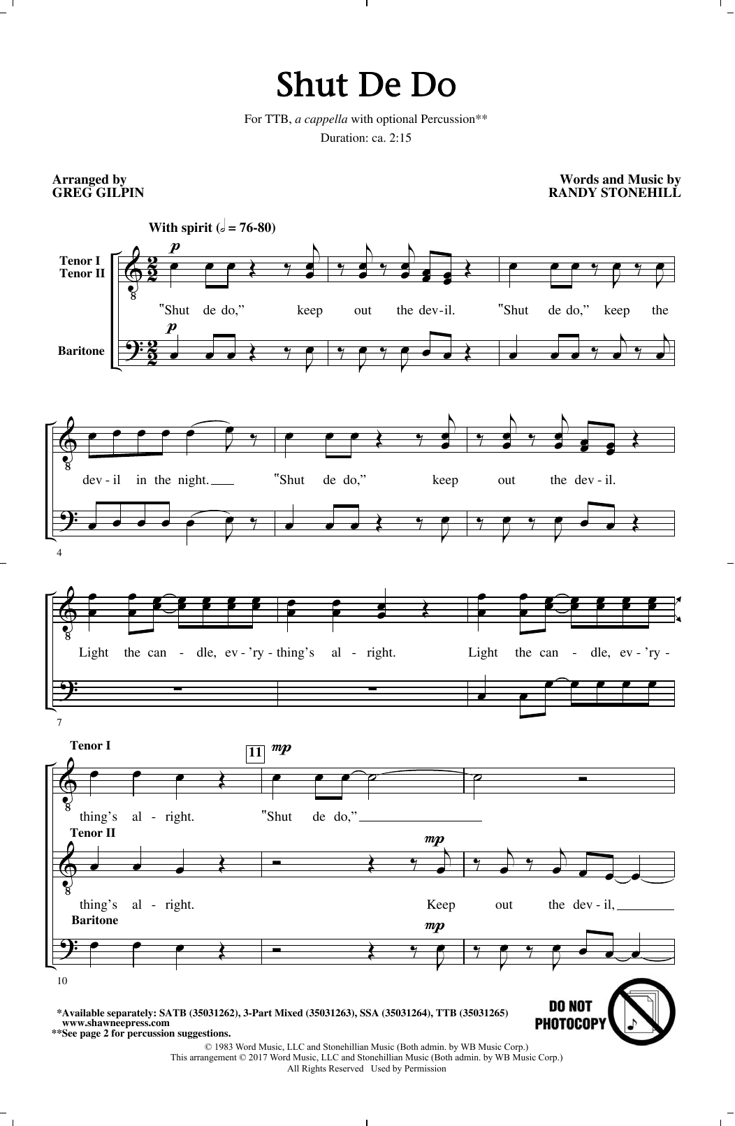 Learn to play Randy Stonehill Shut de Do (arr. Greg Gilpin) sheet music for TTBB Choir in minutes. Price: 3.9900$ Randy Stonehill Shut de Do (arr. Greg Gilpin) sheet music notes and chords arranged for TTBB Choir