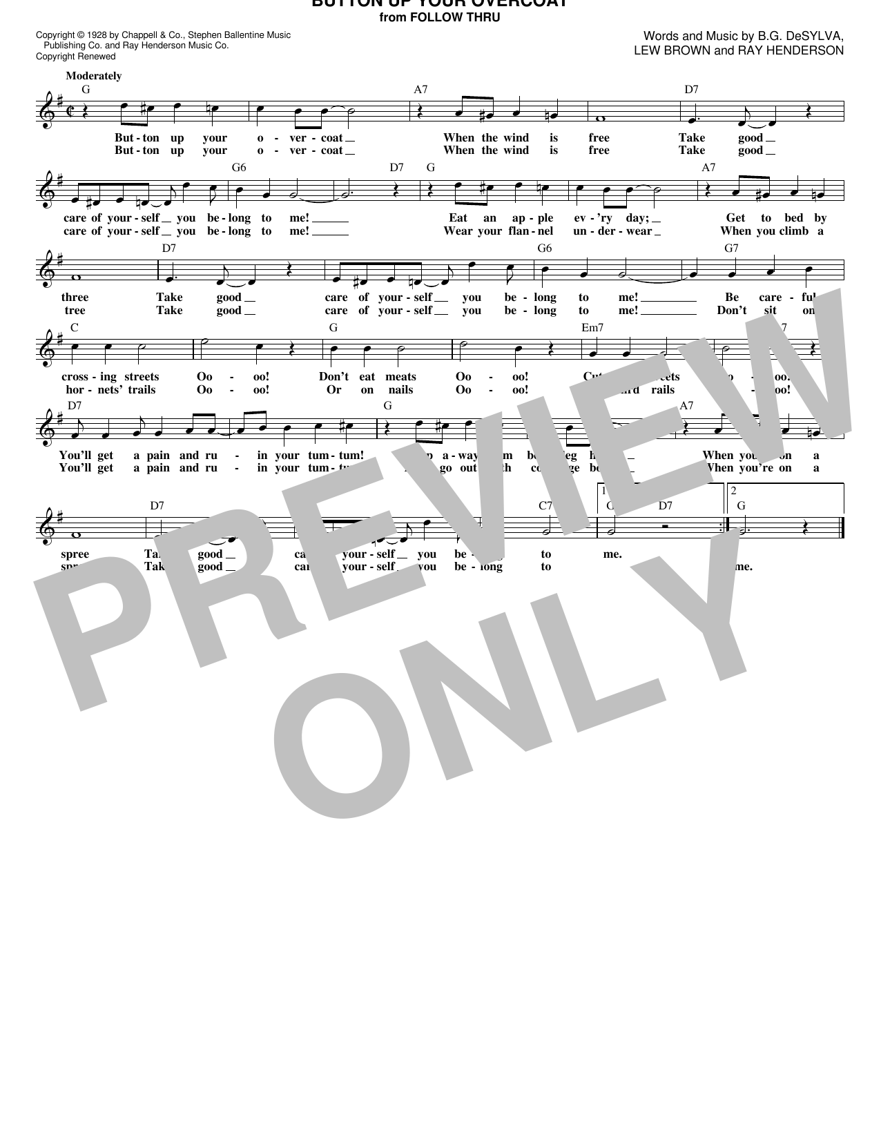 Learn to play Ray Henderson Button Up Your Overcoat sheet music for Lead Sheet / Fake Book in minutes. Ray Henderson Button Up Your Overcoat sheet music notes and chords. Download Printable PDF.