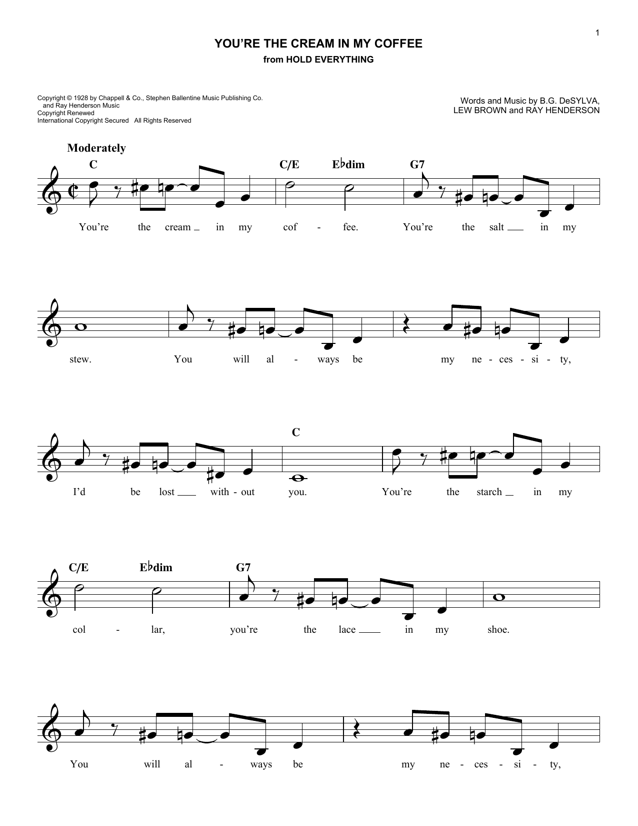 Learn to play Ray Henderson You're The Cream In My Coffee sheet music for Easy Lead Sheet / Fake Book in minutes. Price: 5.9900$ Ray Henderson You're The Cream In My Coffee sheet music notes and chords arranged for Easy Lead Sheet / Fake Book