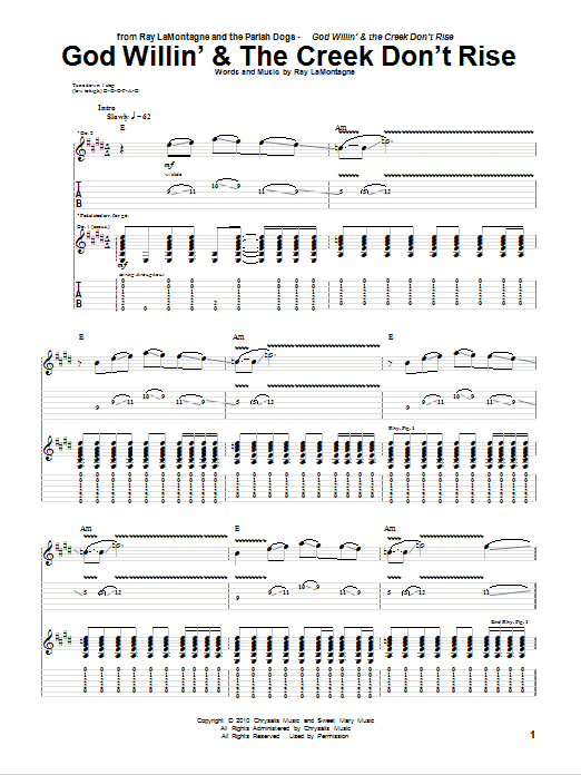 Learn to play Ray LaMontagne and The Pariah Dogs God Willin' & The Creek Don't Rise sheet music for Guitar Tab in minutes. Price: 7.8900$ Ray LaMontagne and The Pariah Dogs God Willin' & The Creek Don't Rise sheet music notes and chords arranged for Guitar Tab