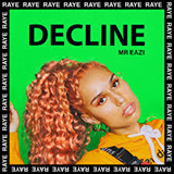 Download or print RAYE and Mr Eazi Decline Sheet Music Printable PDF 3-page score for Pop / arranged Really Easy Piano SKU: 1523384