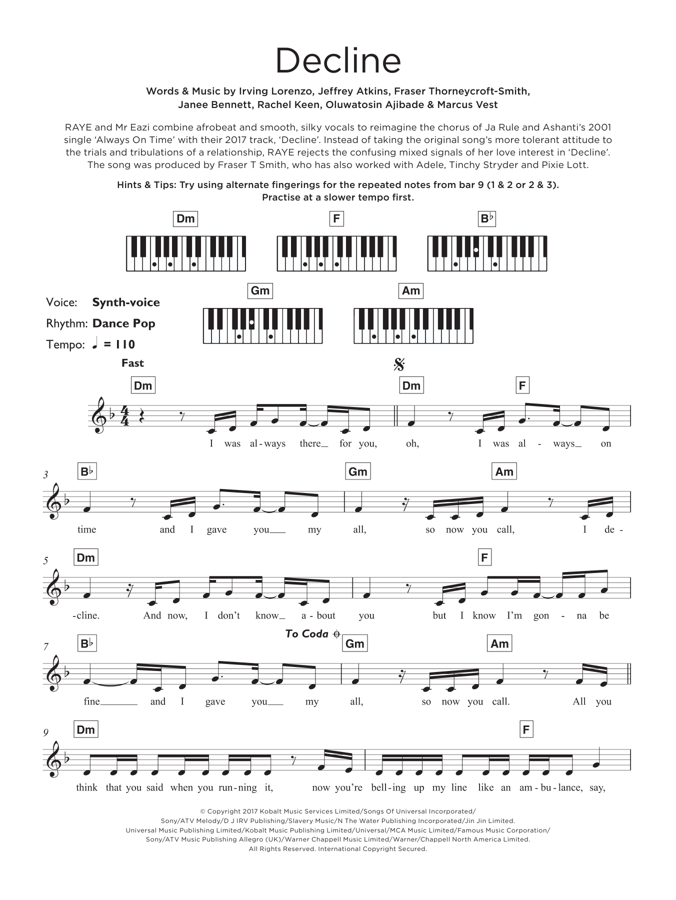 RAYE Decline sheet music notes and chords. Download Printable PDF.