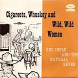 Download or print Red Ingles Cigareetes, Whusky And Wild Wild Women Sheet Music Printable PDF 3-page score for Pop / arranged Piano, Vocal & Guitar Chords SKU: 105510