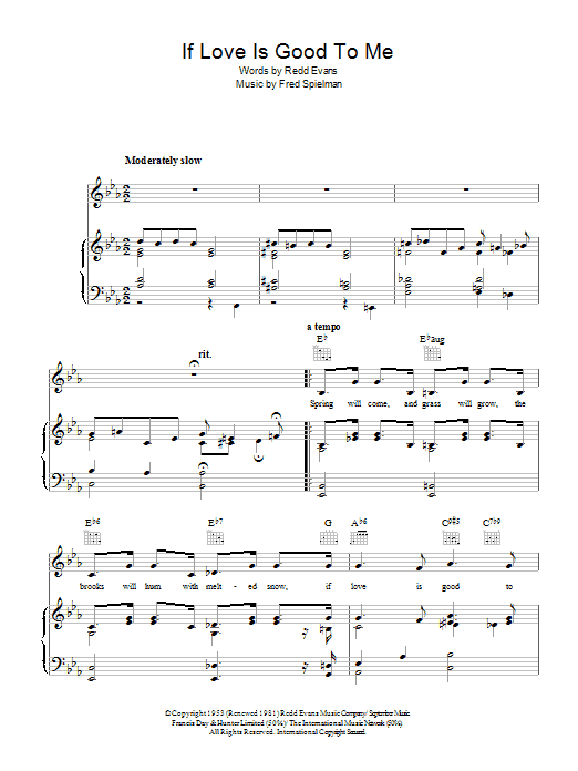Redd Evans If Love Is Good To Me sheet music notes and chords. Download Printable PDF.