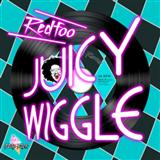 Download or print Redfoo Juicy Wiggle Sheet Music Printable PDF 8-page score for Pop / arranged Piano, Vocal & Guitar Chords (Right-Hand Melody) SKU: 159986