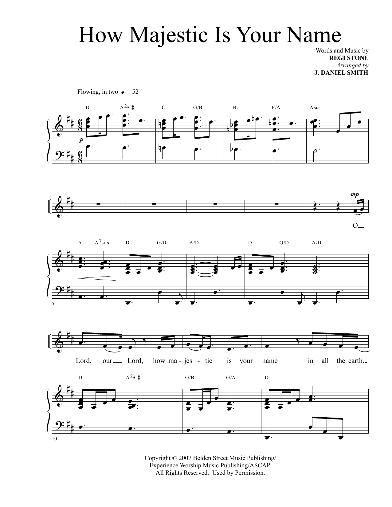 Learn to play Regi Stone How Majestic Is Your Name (arr. J. Daniel Smith) sheet music for SATB Choir in minutes. Price: 3.9900$ Regi Stone How Majestic Is Your Name (arr. J. Daniel Smith) sheet music notes and chords arranged for SATB Choir