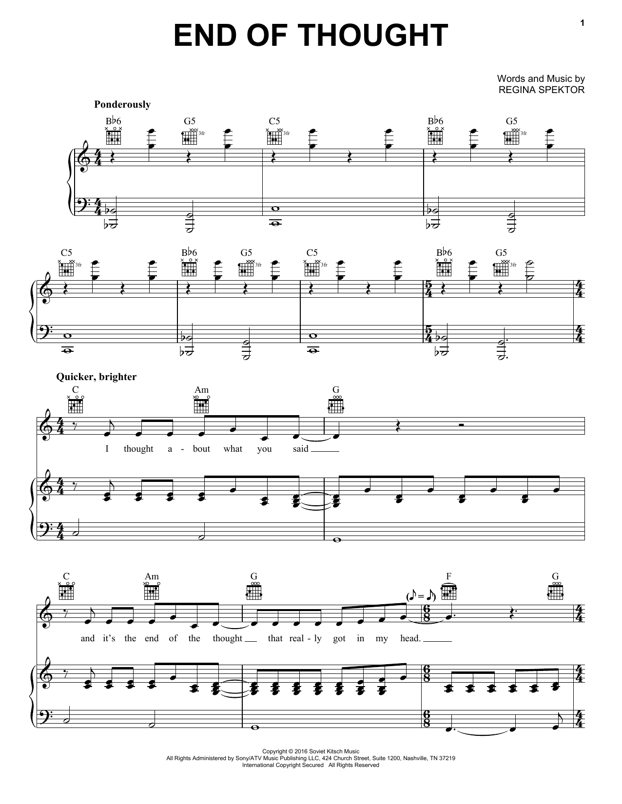 Learn to play Regina Spektor End Of Thought sheet music for Piano, Vocal & Guitar Chords (Right-Hand Melody) in minutes. Price: 7.8900$ Regina Spektor End Of Thought sheet music notes and chords arranged for Piano, Vocal & Guitar Chords (Right-Hand Melody)