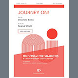 Download or print Reginal Wright Journey On! Sheet Music Printable PDF 13-page score for Concert / arranged SATB Choir SKU: 1424306