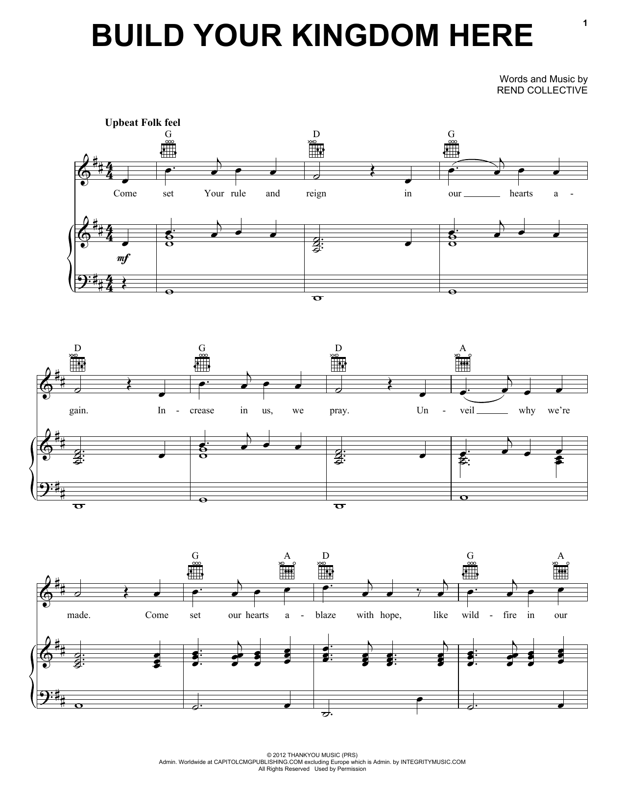 Rend Collective Build Your Kingdom Here sheet music notes and chords. Download Printable PDF.