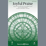 Download or print Richard A. Nichols Joyful Praise Sheet Music Printable PDF 11-page score for Sacred / arranged SATB Choir SKU: 412728