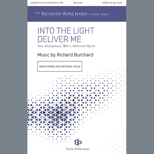 Richard Burchard Into The Light, Deliver Me Profile Image