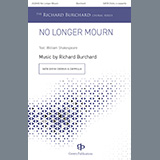 Download or print Richard Burchard No Longer Mourn Sheet Music Printable PDF 16-page score for Concert / arranged Choir SKU: 1357258