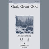 Download or print Richard Kingsmore God, Great God Sheet Music Printable PDF 15-page score for Gospel / arranged SATB Choir SKU: 97778