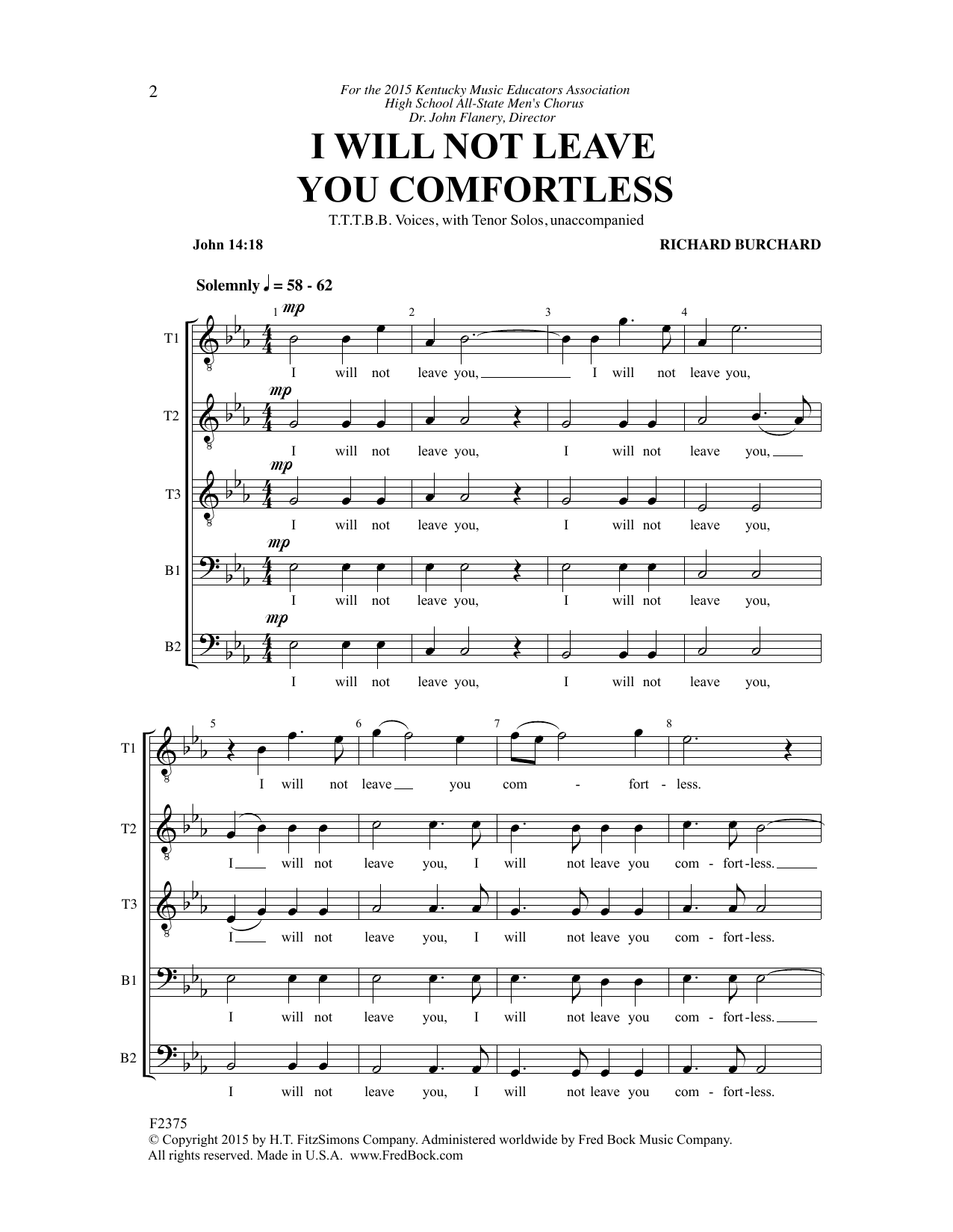 Learn to play Richard Burchard I Will Not Leave You Comfortless sheet music for Choir in minutes. Price: 3.9900$ Richard Burchard I Will Not Leave You Comfortless sheet music notes and chords arranged for Choir