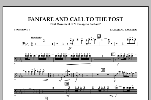 Learn to play Richard L. Saucedo Fanfare and Call to the Post - Trombone 1 sheet music for Concert Band in minutes. Price: 7.8900$ Richard L. Saucedo Fanfare and Call to the Post - Trombone 1 sheet music notes and chords arranged for Concert Band
