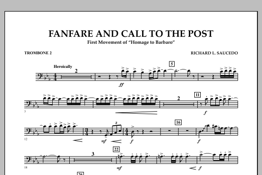 Learn to play Richard L. Saucedo Fanfare and Call to the Post - Trombone 2 sheet music for Concert Band in minutes. Price: 7.8900$ Richard L. Saucedo Fanfare and Call to the Post - Trombone 2 sheet music notes and chords arranged for Concert Band