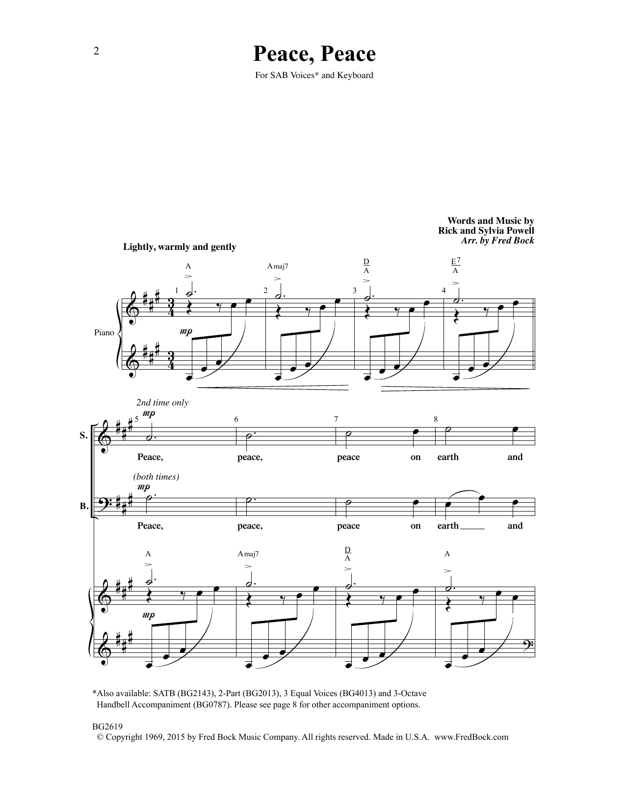 Learn to play Rick and Sylvia Powell Peace, Peace (arr. Fred Bock) sheet music for SAB Choir in minutes. Price: 3.9900$ Rick and Sylvia Powell Peace, Peace (arr. Fred Bock) sheet music notes and chords arranged for SAB Choir