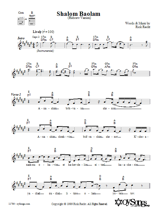 Learn to play Rick Recht Shalom Baolam (Hebrew version) sheet music for Lead Sheet / Fake Book in minutes. Price: 5.9900$ Rick Recht Shalom Baolam (Hebrew version) sheet music notes and chords arranged for Lead Sheet / Fake Book