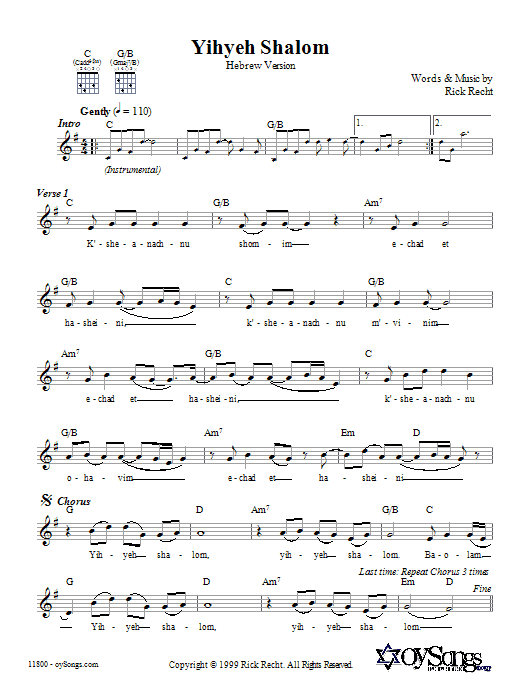 Learn to play Rick Recht Yihyeh Shalom (Hebrew version) sheet music for Lead Sheet / Fake Book in minutes. Price: 5.9900$ Rick Recht Yihyeh Shalom (Hebrew version) sheet music notes and chords arranged for Lead Sheet / Fake Book
