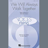Download or print Ricky Ian Gordon We Will Always Walk Together Sheet Music Printable PDF 15-page score for Concert / arranged SATB Choir SKU: 199821