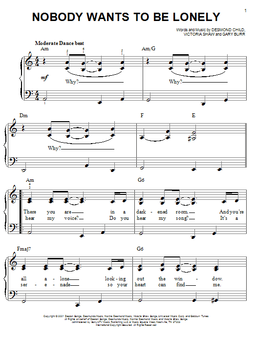 Learn to play Ricky Martin Nobody Wants To Be Lonely sheet music for Piano Chords/Lyrics in minutes. Price: 3.9900$ Ricky Martin Nobody Wants To Be Lonely sheet music notes and chords arranged for Piano Chords/Lyrics