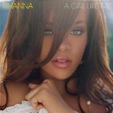 Download or print Rihanna A Girl Like Me Sheet Music Printable PDF 6-page score for Pop / arranged Piano, Vocal & Guitar Chords (Right-Hand Melody) SKU: 56412