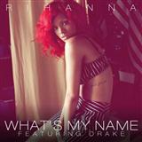 Download or print Rihanna What's My Name? (feat. Drake) Sheet Music Printable PDF 8-page score for R & B / arranged Piano, Vocal & Guitar Chords SKU: 106210