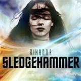 Download or print Rihanna Sledgehammer Sheet Music Printable PDF 7-page score for Pop / arranged Piano, Vocal & Guitar Chords (Right-Hand Melody) SKU: 171863