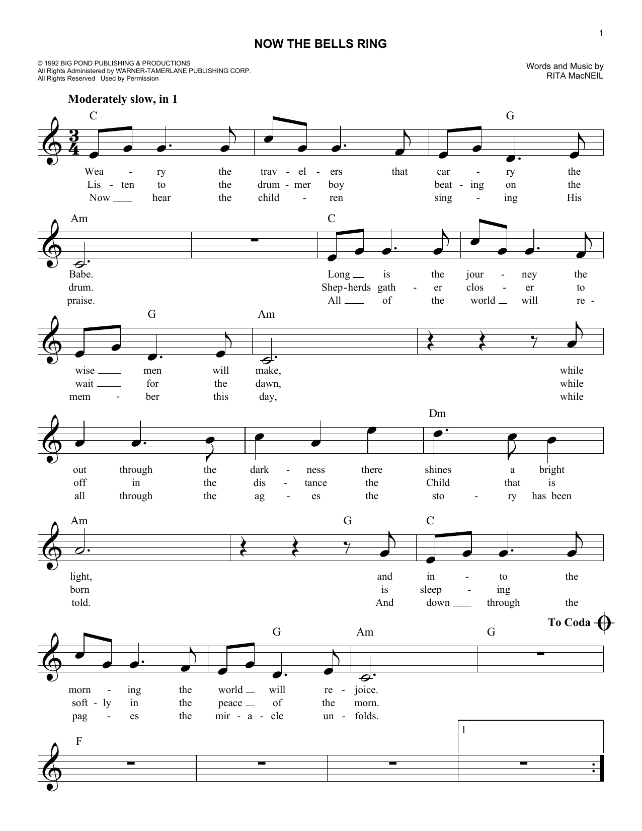 Learn to play Rita MacNeil Now The Bells Ring sheet music for Easy Lead Sheet / Fake Book in minutes. Price: 5.9900$ Rita MacNeil Now The Bells Ring sheet music notes and chords arranged for Easy Lead Sheet / Fake Book