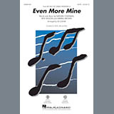 Download or print Rita Wilson Even More Mine (arr. Ed Lojeski) Sheet Music Printable PDF 10-page score for Pop / arranged SATB Choir SKU: 177388