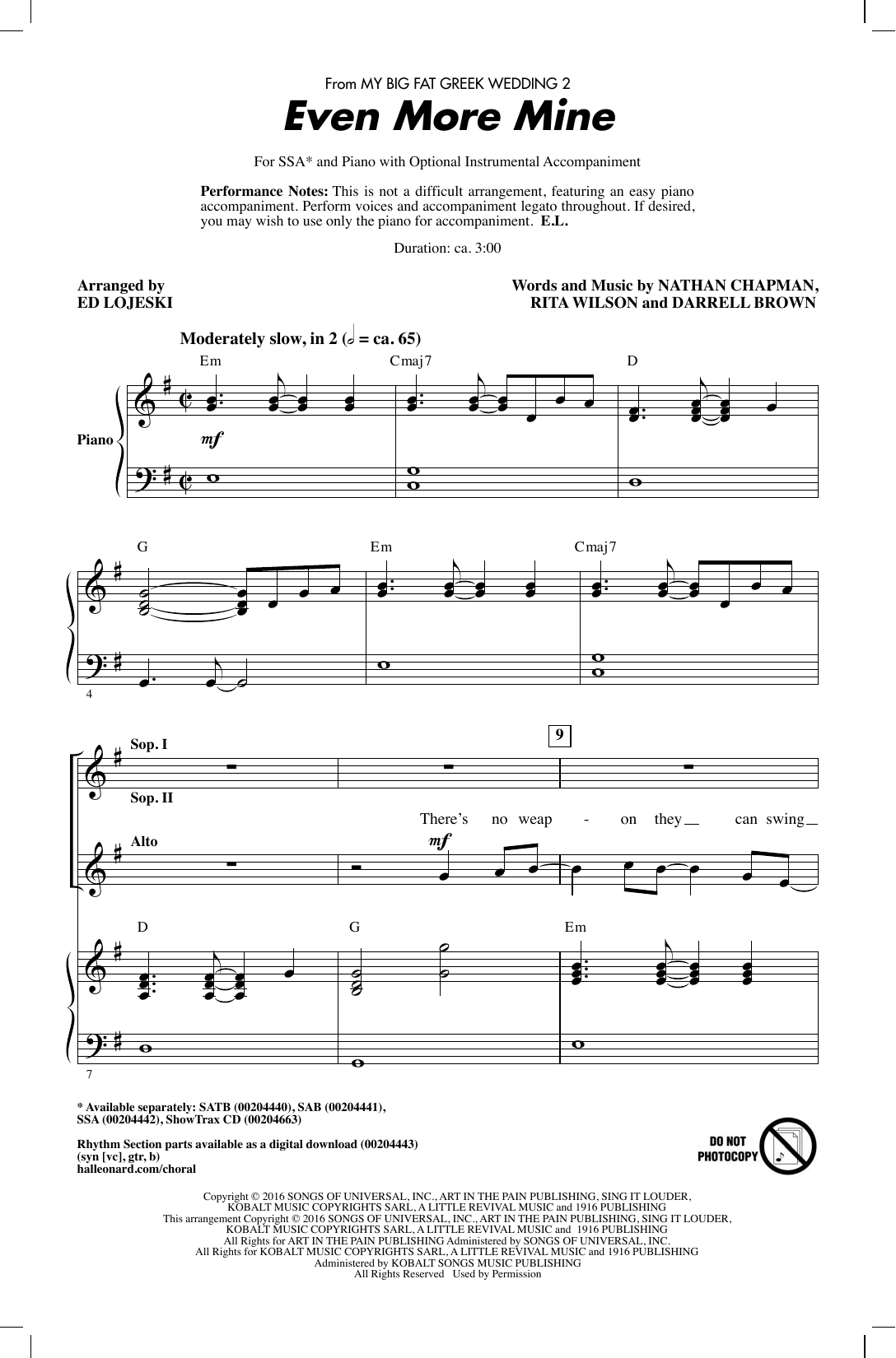 Learn to play Rita Wilson Even More Mine (arr. Ed Lojeski) sheet music for SSA Choir in minutes. Price: 3.9900$ Rita Wilson Even More Mine (arr. Ed Lojeski) sheet music notes and chords arranged for SSA Choir