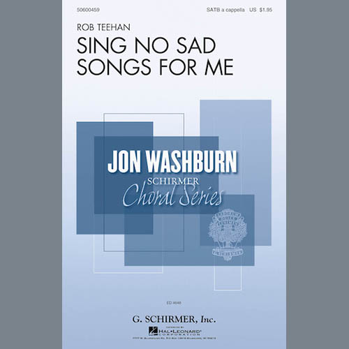 Rob Teehan Sing No Sad Songs For Me Profile Image