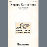 Download or print Robert Applebaum Secret Superhero Sheet Music Printable PDF 14-page score for Concert / arranged 2-Part Choir SKU: 1157391
