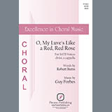 Download or print Robert Burns and Guy Forbes O, My Luve's Like a Red, Red Rose Sheet Music Printable PDF 11-page score for Concert / arranged SATB Choir SKU: 441919