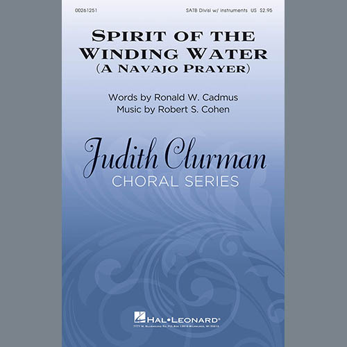 Robert Cohen & Ronald W. Cadmus Spirit Of The Winding Water (A Navajo Prayer) Profile Image