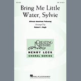 Download or print Robert I. Hugh Bring Me Little Water Sylvie Sheet Music Printable PDF 14-page score for Festival / arranged SAB Choir SKU: 178110