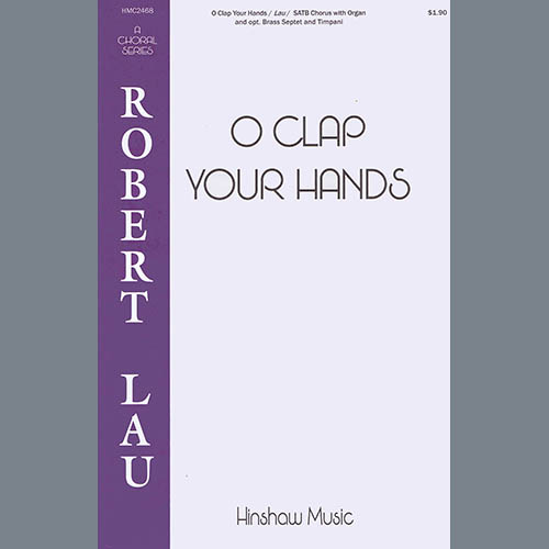 Robert Lau O Clap Your Hands Profile Image