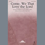 Download or print Robert Lowry Come, We That Love The Lord Sheet Music Printable PDF 9-page score for Concert / arranged SATB Choir SKU: 88229