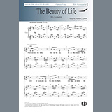 Download or print Robert S. Cohen The Beauty Of Life Sheet Music Printable PDF 12-page score for Concert / arranged SSA Choir SKU: 459754