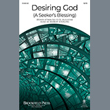 Download or print Robert Sterling Desiring God (A Seeker's Blessing) Sheet Music Printable PDF 5-page score for Concert / arranged SATB Choir SKU: 1389333