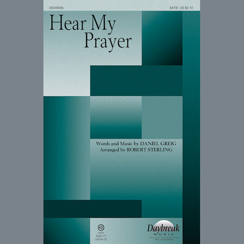 Robert Sterling Hear My Prayer Profile Image