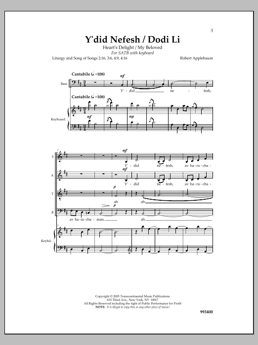 Learn to play Robert Applebaum Y'did Nefesh/Dodi Li sheet music for SATB Choir in minutes. Price: 3.9900$ Robert Applebaum Y'did Nefesh/Dodi Li sheet music notes and chords arranged for SATB Choir