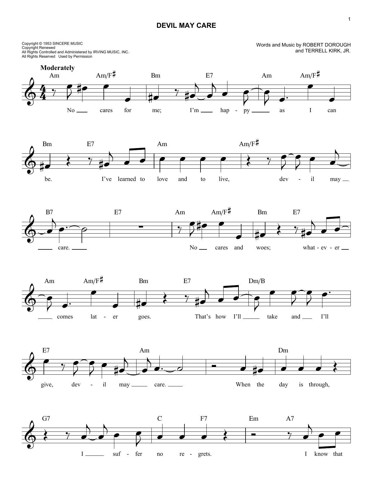 Learn to play Robert Dorough Devil May Care sheet music for Easy Lead Sheet / Fake Book in minutes. Price: 5.9900$ Robert Dorough Devil May Care sheet music notes and chords arranged for Easy Lead Sheet / Fake Book