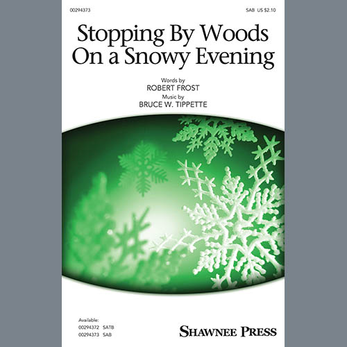 Easily Download Robert Frost and Bruce W. Tippette Printable PDF piano music notes, guitar tabs for SAB Choir. Transpose or transcribe this score in no time - Learn how to play song progression.