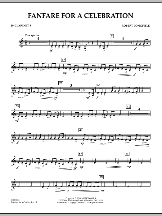 Learn to play Robert Longfield Fanfare For A Celebration - Bb Clarinet 3 sheet music for Concert Band in minutes. Price: 7.8900$ Robert Longfield Fanfare For A Celebration - Bb Clarinet 3 sheet music notes and chords arranged for Concert Band