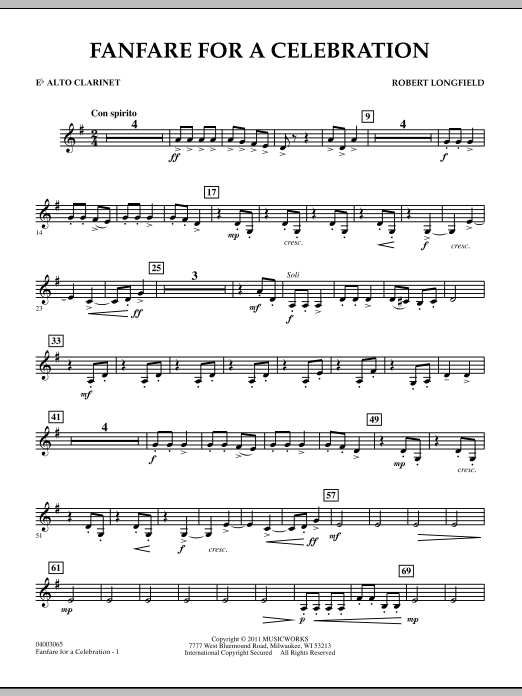 Learn to play Robert Longfield Fanfare For A Celebration - Eb Alto Clarinet sheet music for Concert Band in minutes. Price: 7.8900$ Robert Longfield Fanfare For A Celebration - Eb Alto Clarinet sheet music notes and chords arranged for Concert Band