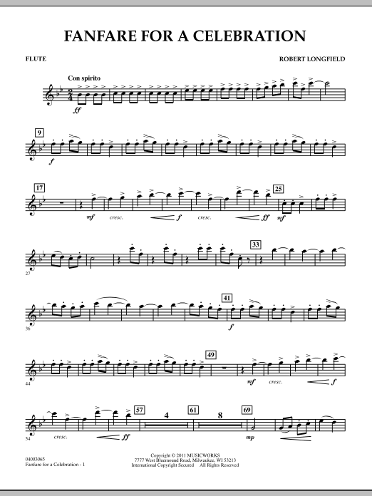 Learn to play Robert Longfield Fanfare For A Celebration - Flute sheet music for Concert Band in minutes. Price: 7.8900$ Robert Longfield Fanfare For A Celebration - Flute sheet music notes and chords arranged for Concert Band
