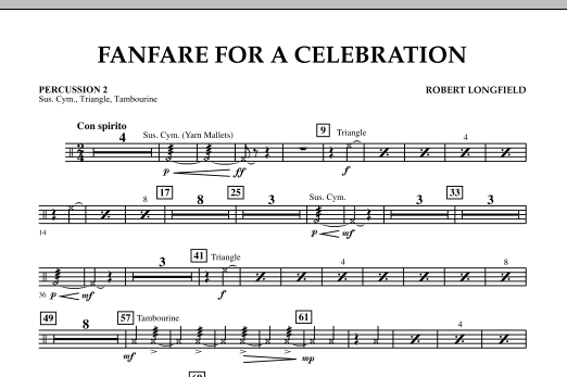 Learn to play Robert Longfield Fanfare For A Celebration - Percussion 2 sheet music for Concert Band in minutes. Price: 7.8900$ Robert Longfield Fanfare For A Celebration - Percussion 2 sheet music notes and chords arranged for Concert Band