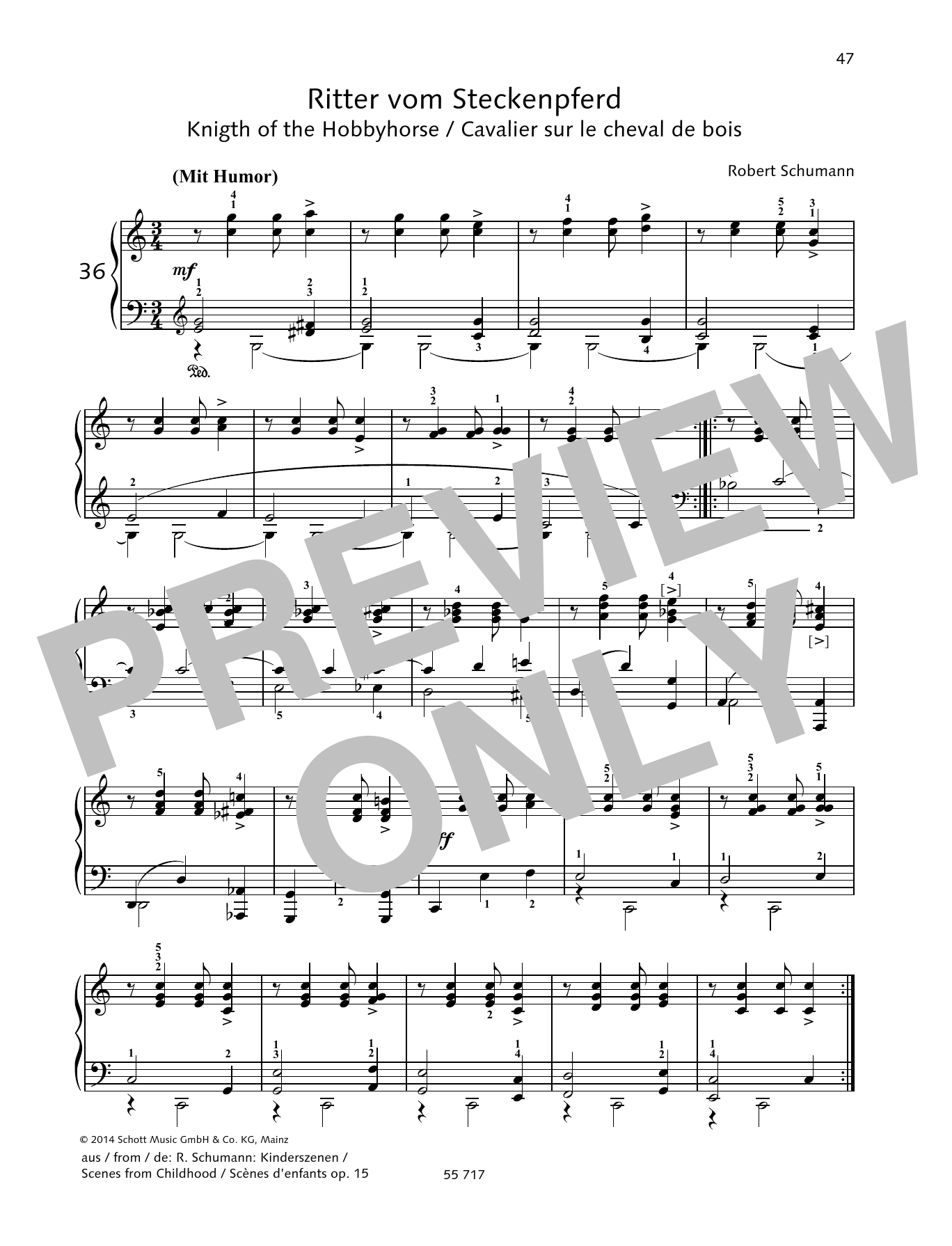 Learn to play Robert Schumann Knight of the Hobbyhorse sheet music for Piano Solo in minutes. Price: 6.9900$ Robert Schumann Knight of the Hobbyhorse sheet music notes and chords arranged for Piano Solo